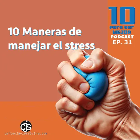 10 Maneras de manejar el stress
