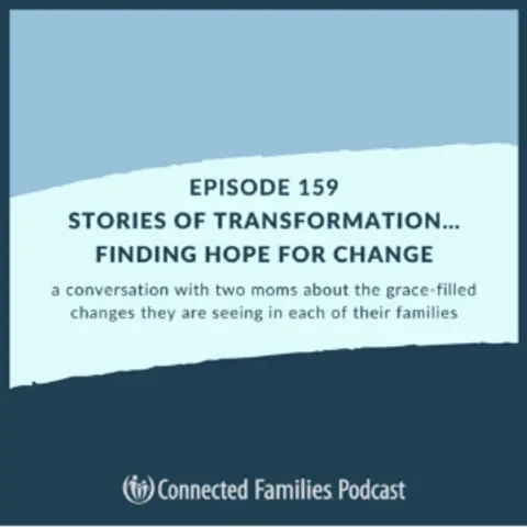 Stories of Transformation…Finding Hope For Change