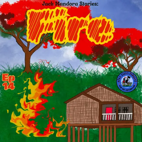 Jack Mandora Stories: Fire