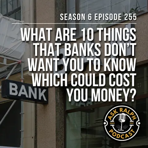 How Are Banks Costing You Money Without You Knowing?