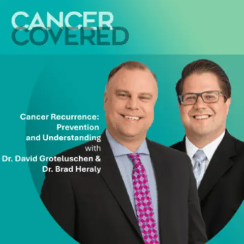 Cancer Recurrence: Prevention and Understanding