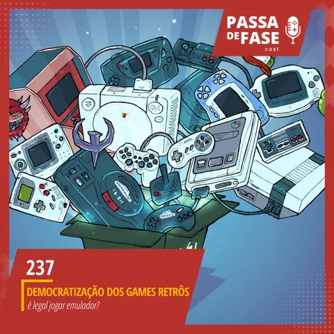 #237 | A democratização dos games retrôs