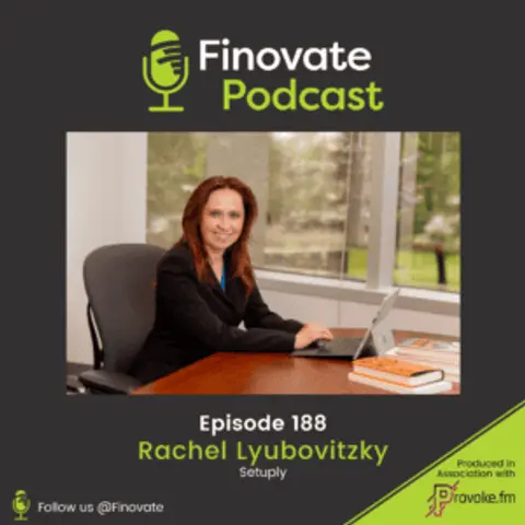 EP 188: Rachel Lyubovitzky, Setuply