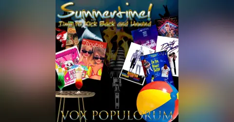 e171. Summertime! Time to Kick Back and Unwind