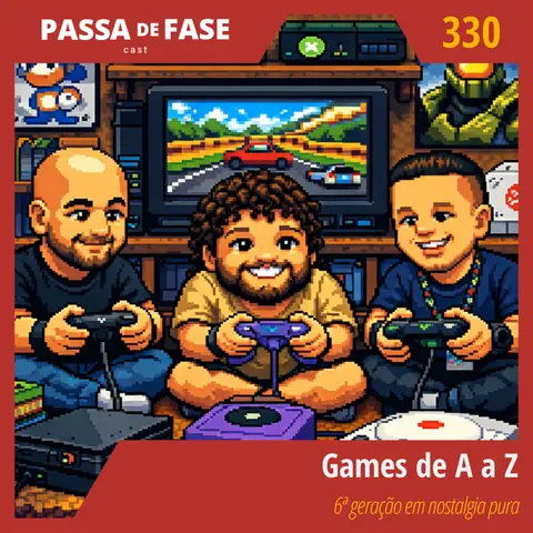 Games de A a Z: a 6ª geração em nostalgia pura