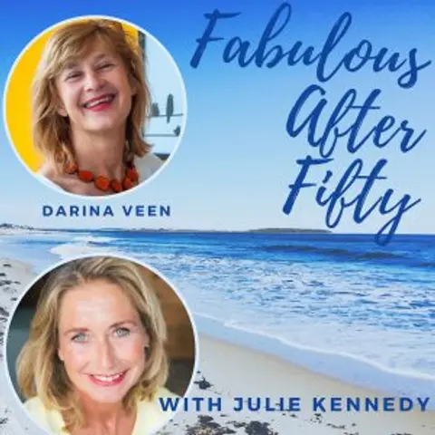 FABULOUS AFTER FIFTY! EPISODE 78 – DARINA VEEN – BALANCE & HARMONY THROUGH FENG SHUI