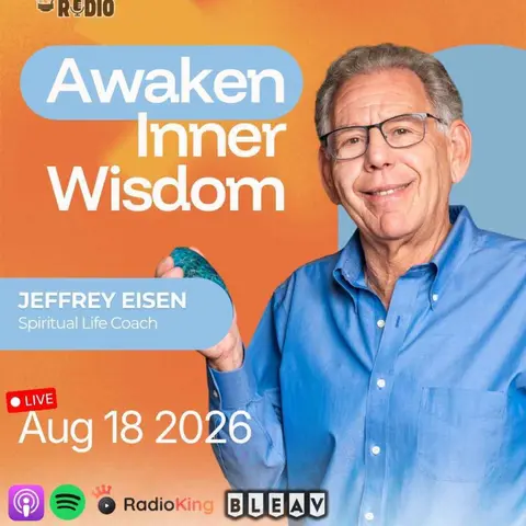Jeffrey Eisen on Spiritual Awakening and Finding Inner Peace | 1,628