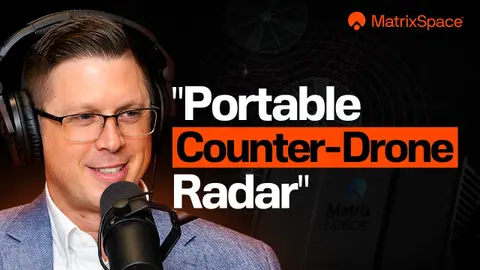 Distributed Radar, AI, and the Future of Counter-UAS | Matt Kling, MatrixSpace