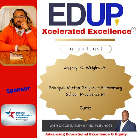Jeffrey C. Wright, Jr.—Reflecting on the First-Year Principalship at the National School Leaders Conference