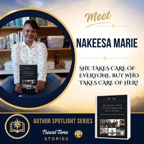 Nakeesa Marie (100 Days of Gentle Accountability) Self-Care for Black Women: Rest, Boundaries & Self-Love