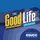 The Good Life EDU Podcast