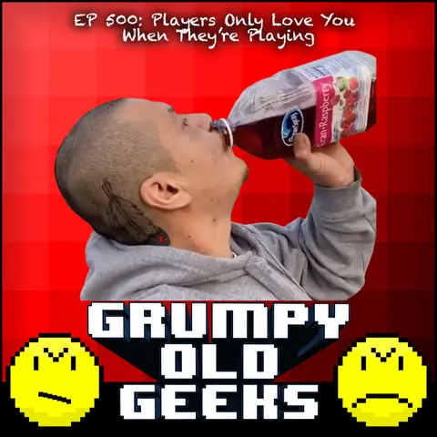 500: Players Only Love You When They’re Playing