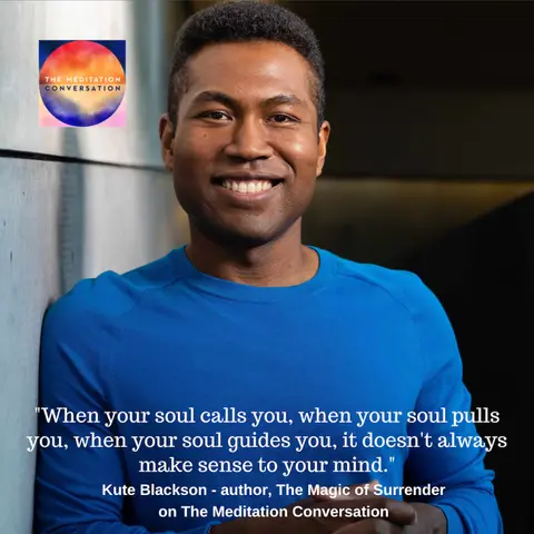 241. Reclaim Your True Power through Unconditioning - Kute Blackson