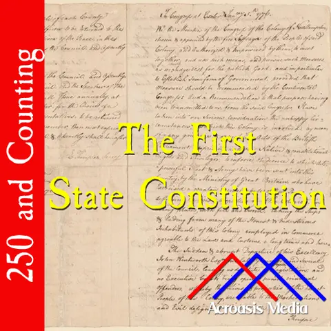The First State Constitution–January 5, 1776