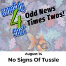 No Signs Of Tussle