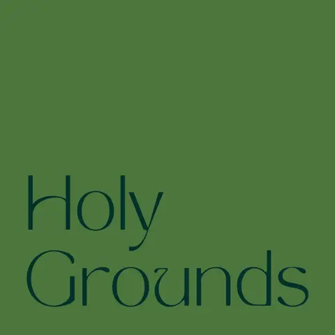 421 | Holy Grounds | Prayer | RE-POST