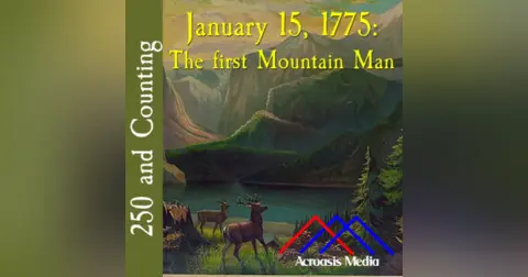 250 and Counting: January 15, 1775