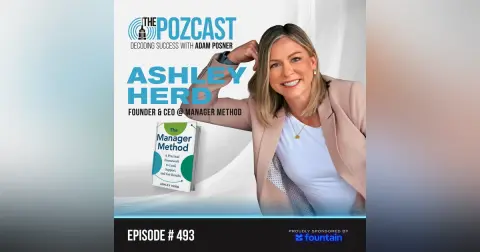 Ashley Herd: The Manager Method: A Practical Framework to Lead, Support & Get Results