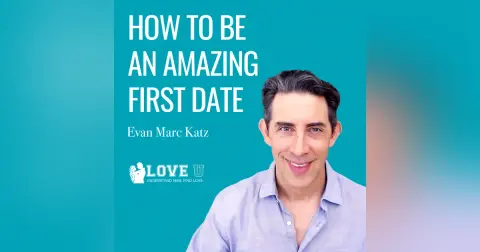 How to Be an Amazing First Date