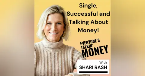 Single, Successful, and Talking About Money: The Conversations No One Prepared You For