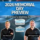 2026 Memorial Day Preview at Gardner's Mattress & More - Episode 245