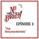 Episode 1: “The Resurrectionists”