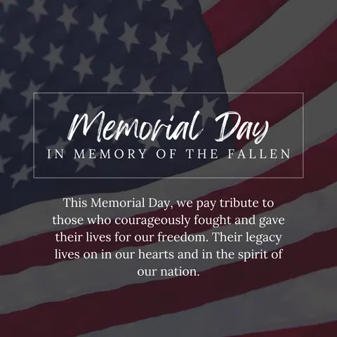 Memorial Day: Honoring the Sacrifices and Celebrating American Heritage