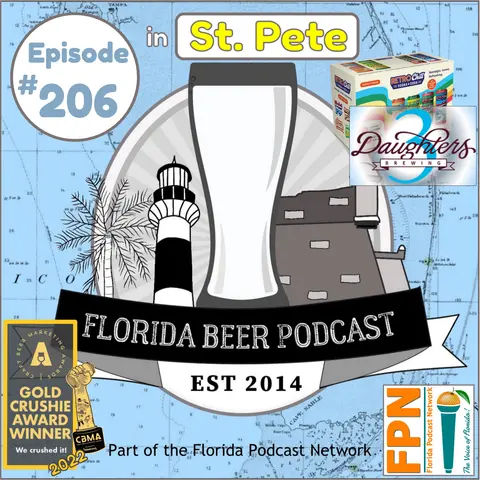 Florida Beer Podcast - Episode 206: Retro Chill at 3 Daughters Brewing