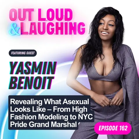 Revealing What Asexual Looks Like – From HighFashion Modeling to NYC Pride Grand Marshal with Yasmin Benoit