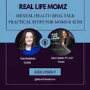 Mental Health Real Talk: Practical Steps for Moms & Kids with Tara Rolstad