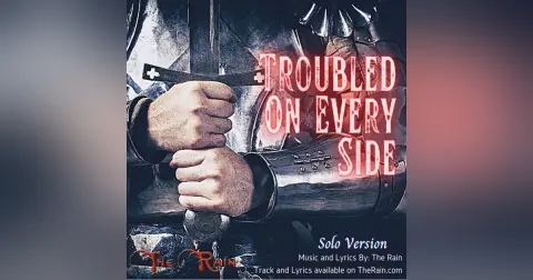 Troubled On Every Side