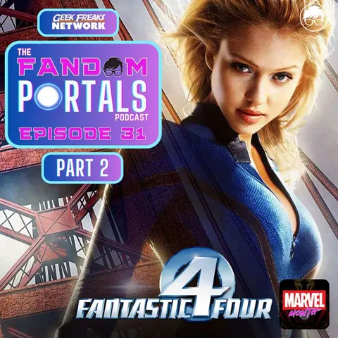 Fantastic Four (2005) Part Two - What Ben Grimm's "The Thing"  and Marvel's First Family Teaches Us About Accepting Change