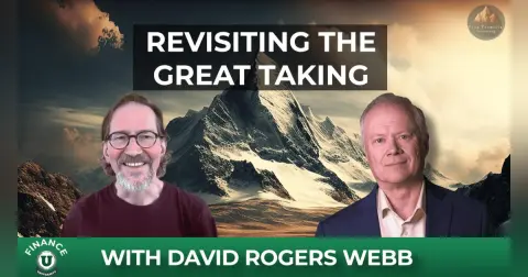 Revisiting The Great Taking with David Rodgers Webb