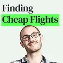 Finding Cheap Flights to Anywhere in the World with Scott Keyes