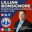 Lillian Bonsignore—Redefining EMS Leadership in New York | S4 E37