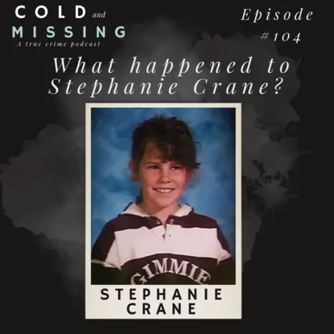 Cold and Missing: Stephanie Crane