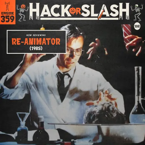 359: Re-Animator (1985)