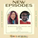 S2 E10: Reimagining the Present and Future with The Alliance for Appalachia (Part 1)