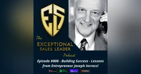 Building Success – Lessons from Entrepreneur Joseph Incrocci