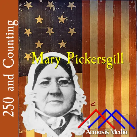 Mary Pickersgill–February 12, 1776