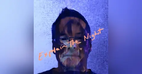 Explain The Night