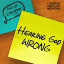 Hearing God Wrong