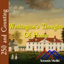Washington’s Thoughts of Home–September 30, 1776