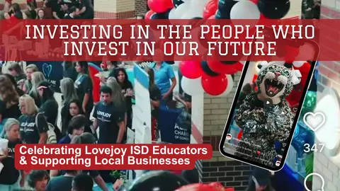 Lovejoy ISD Back to School: Investing in the People Who Invest in Our Community