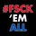 #FSCK 'Em All!