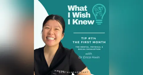 TIP #114 – The First Month (The Mental, Physical & Social Exhaustion) with Dr Erica Hwin