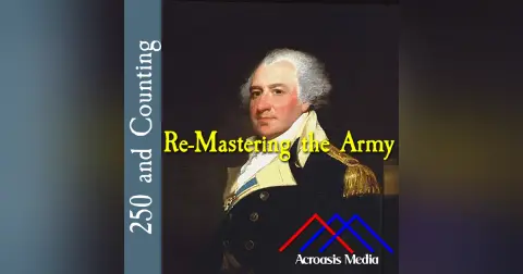 Re-Mastering the Army–October 1, 1776