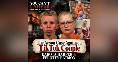 From Viral TikToks to Felony Arson Charges.. DAKOTA HARPER & FELICITY EATMON