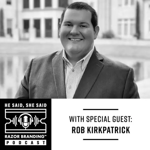 B2B vs B2C Branding with Rob Kirkpatrick