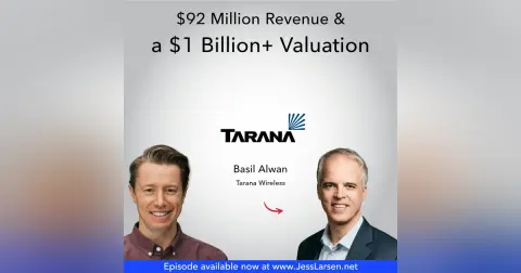 Becoming a Unicorn with New Tech Helping Eliminate the Digital Divide | Basil Alwan, CEO of Tarana Wireless